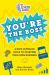 The Startup Squad: You're the Boss : A Kid's Ultimate Guide to Starting Your Own Business