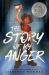 The Story of My Anger The Story of My Anger