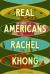 Real Americans: a Read with Jenna Pick : A Novel