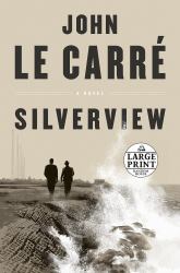 Silverview : A Novel
