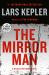 The Mirror Man : A Novel The Mirror Man : A Novel
