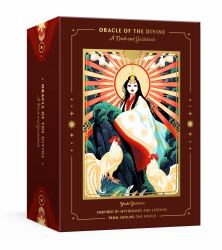 Oracle of the Divine : A Deck and Guidebook Inspired by Mythology and Legends from Around the World