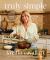 Truly Simple : 140 Healthy Recipes for Weekday Cooking: a Cookbook