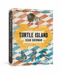 Turtle Island : Foods and Traditions of the Indigenous Peoples of North America