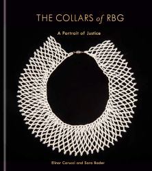 The Collars of RBG : A Portrait of Justice