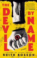 The Devil by Name : A Novel