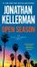 Open Season : An Alex Delaware Novel Open Season : An Alex Delaware Novel