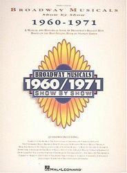 Broadway Musicals Show by Show, 1960-1971