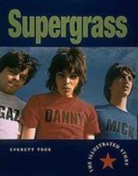 Supergrass : The Illustrated