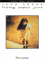 Jann Arden -- Living under June : Piano/Vocal/Guitar