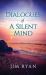 Dialogues : Dialogeues of the Silent Mind