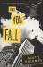 First You Fall