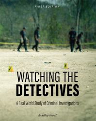 Watching the Detectives : A Real World Study of Criminal Investigations
