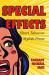 Special Effects : Short Takes on Stylish Prose