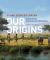 Our Origins : Discovering Physical Anthropology
