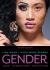 Gender : Ideas, Interactions, Institutions Gender : Ideas, Interactions, Institutions