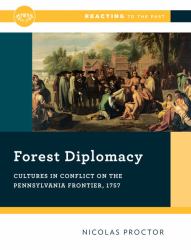 Reacting to the Past: Forest Diplomacy, 1st Edition