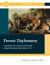 Reacting to the Past: Forest Diplomacy, 1st Edition