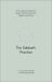 The Sabbath Practice : A Four-Session Companion Guide to Help You Stop, Rest, Delight, and Worship