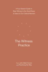 The Witness Practice