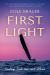 First Light : Sailing Solo but Not Alone