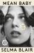 Mean Baby : A Memoir of Growing Up