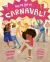 We're off to Carnaval! We're off to Carnaval!