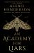 An Academy for Liars