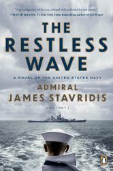The Restless Wave : A Novel of the United States Navy