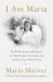 I Am Maria : My Reflections and Poems on Heartbreak, Healing, and Finding Your Way Home