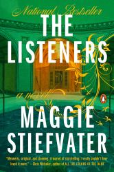 The Listeners : A Novel