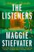 The Listeners : A Novel