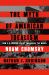 The Myth of American Idealism : How U. S. Foreign Policy Endangers the World
