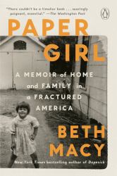 Paper Girl : A Memoir of Home and Family in a Fractured America