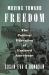 Moving Toward Freedom : The Political Education of Enslaved Americans