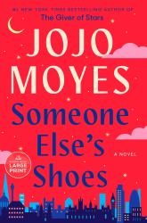 Someone Else's Shoes : A Novel
