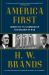 America First : Roosevelt vs. Lindbergh in the Shadow of War