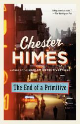 The End of a Primitive : A Novel