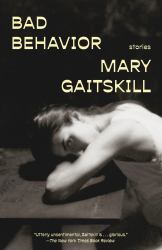 Bad Behavior : Stories
