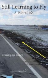 Still Learning to Fly