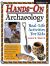 Hands-On Archaeology : Real-Life Activities for Kids