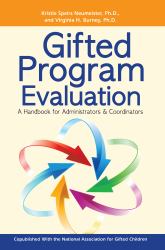 Gifted Program Evaluation : A Handbook for Administrators and Coordinators