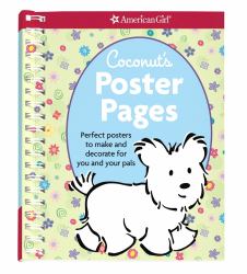 Coconut's Poster Pages : Perfect Posters to Make and Decorate for You and Your Pals
