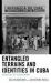 Entangled Terrains and Identities in Cuba : Memories of Guantánamo