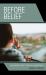 Before Belief : Discovering First Spiritual Awareness