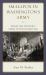Smallpox in Washington's Army : Disease, War, and Society During the Revolutionary War