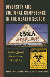 Diversity and Cultural Competence in the Health Sector : Ebola-Affected Countries in West Africa