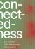 Connectedness: an Incomplete Encyclopedia of Anthropocene : Views, Thoughts, Considerations, Insights, Images, Notes and Remarks
