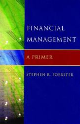 Financial Management : A Primer