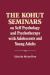The Kohut Seminars : On Self Psychology and Psychotherapy with Adolescents and Young Adults